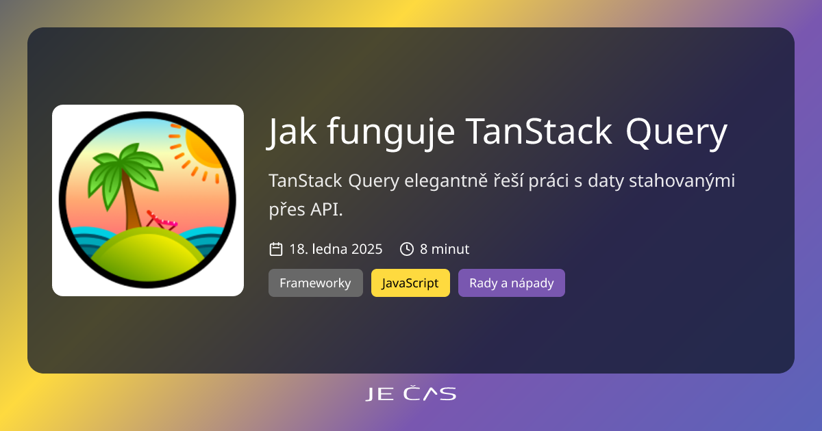 Jak funguje TanStack Query