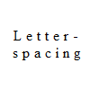 Letter-spacing